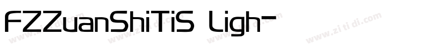 FZZuanShiTiS Ligh字体转换